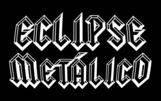 Eclipse Metalico - 2021-08-01 Parte I
